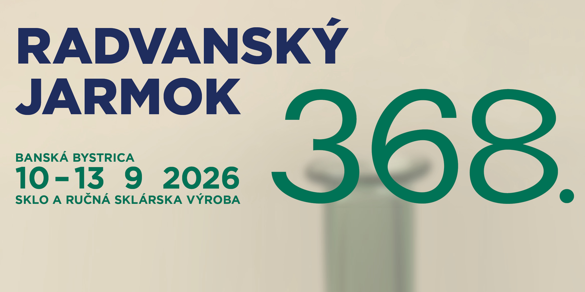 Radvanský jarmok 10. – 13. september 2026