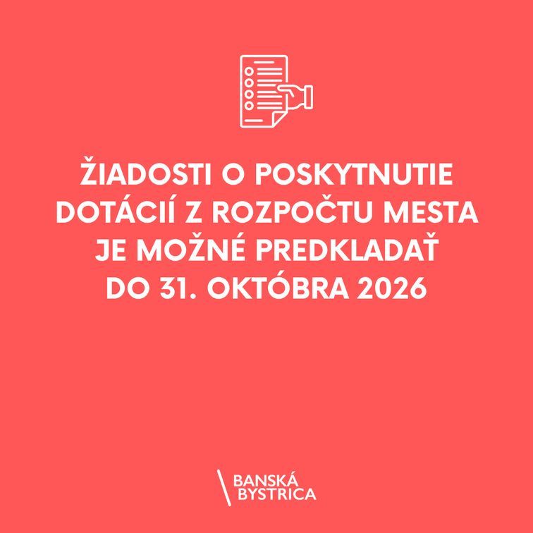 Dotácie z rozpočtu mesta je možné požiadať do 31. októbra 2026